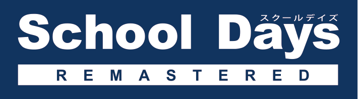School Days Remastered